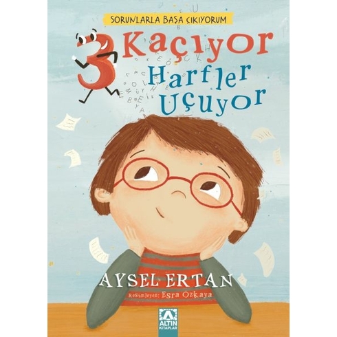 3 Kaçıyor Harfler Uçuyor Aysel Ertan