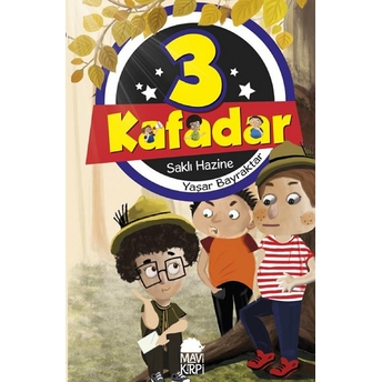 3 Kafadar - Saklı Hazine Yaşar Bayraktar