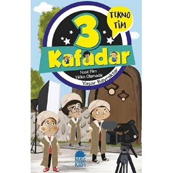 3 Kafadar Tekno Tim - Nasıl Film Yıldızı Olamadık Yaşar Bayraktar