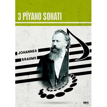 3 Piyano Sonatı Johannes Brahms