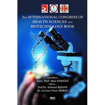 3 Rd Lntemational Congress Of Health Sciences And Biotechnology Book