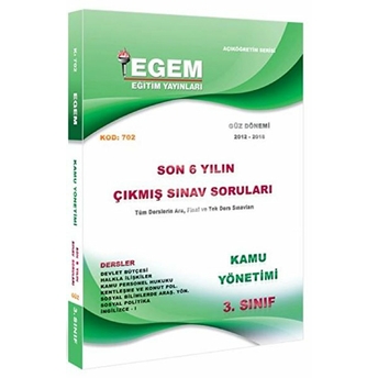 3. Sınıf 5. Yarıyıl Kamu Yönetimi Son 6 Yılın Çıkmış Sorular (Kod 702) Kolektif