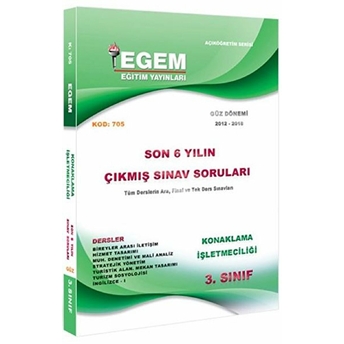 3. Sınıf 5. Yarıyıl Konaklama Işletmeciliği Güz Dönemi Çıkmış Sınav Soruları (Kod 705) Kolektif