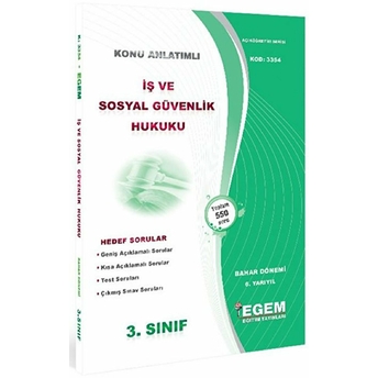 3. Sınıf 6. Yarıyıl Iş Ve Sosyal Güvenlik Hukuku - Kod 3354 Kolektif