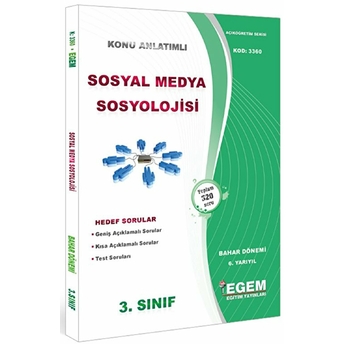 3. Sınıf 6. Yarıyıl Konu Anlatımlı Sosyal Medya Sosyolojisi - Kod 3360 Kolektif