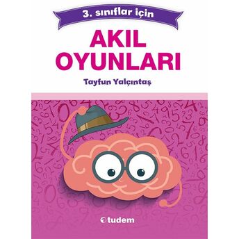 3. Sınıf Akıl Oyunları Tayfun Yalçıntaş