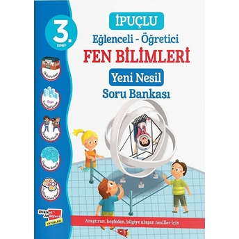 3. Sınıf Eğlenceli - Öğretici Ipuçlu Fen Bilimleri Yeni Nesil Soru Bankası Kolektif