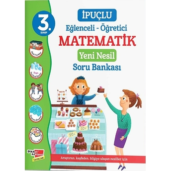 3. Sınıf Ipuçlu Eğlenceli - Öğretici Matematik Yeni Nesil Soru Bankası Kolektif