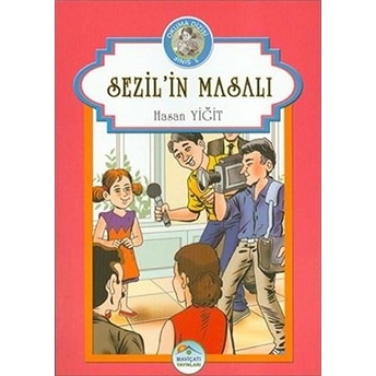 3. Sınıf Okuma Dizisi - Sezil'in Masalı Hasan Yiğit