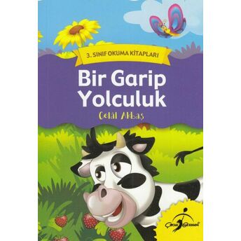 3. Sınıf Okuma Kitapkları - Bir Garip Yolculuk Celal Akbaş