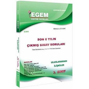 3. Sınıf Uluslararası Ilişkiler Son 6 Yılın Çıkmış Sınav Soruları - Kod C304 Kolektif