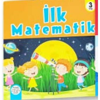 3 Yaş Matematik Çanta - Ilk Matematik - Kolektif