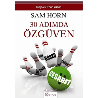 30 Adımda Özgüven Sam Horn