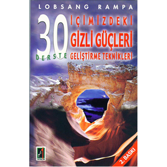 30 Derste Içimizdeki Gizli Güçleri Geliştirme Teknikleri Lomsang Rampa