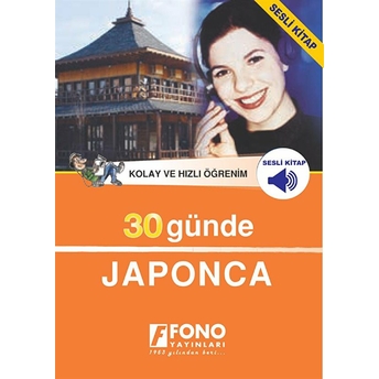 30 Günde Japonca (Kitap 3 Cd) Okan Haluk Akbay