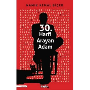 30. Harfi Arayan Adam Namık Kemal Biçer