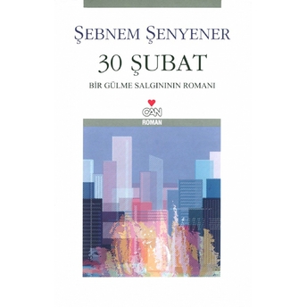 30 Şubat Şebnem Şenyener