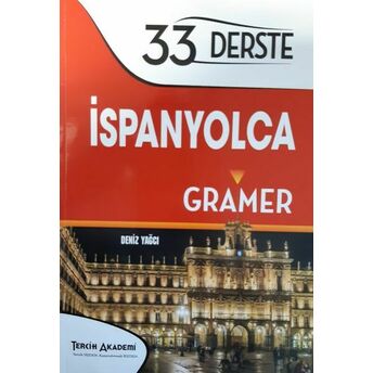 33 Derste Ispanyolca Gramer Deniz Yağcı