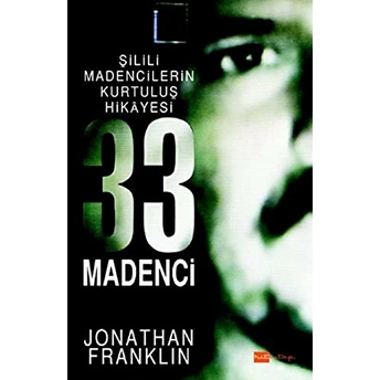 33 Madenci - Jonathan Franklin