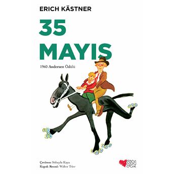 35 Mayıs Erich Kastner