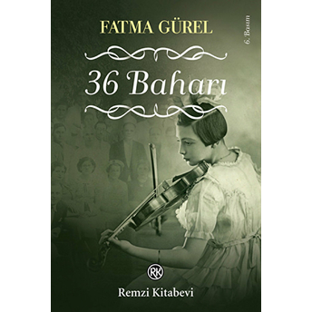 36 Baharı Fatma Gürel