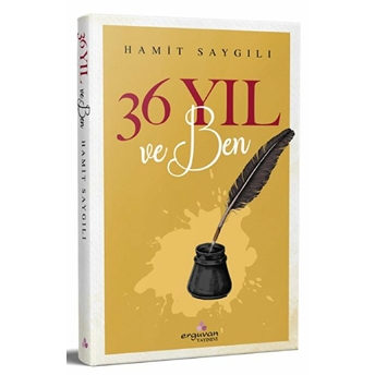 36 Yıl Ve Ben