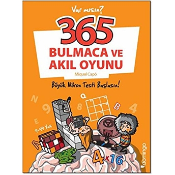 365 Bulmaca Ve Akıl Oyunu - Büyük Nöron Testi Başlasın! Miquel Capö