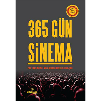 365 Gün Sinema Pınar Tınaz - Murathan Nazik - Hasancan Bakkallar - Ferhat Aydın