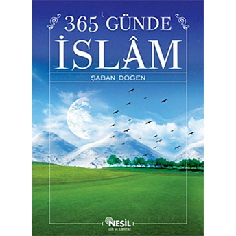 365 Günde Islam Şaban Döğen