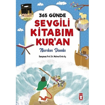 365 Günde Sevgili Kitabım Kur'an (Ciltli) Nurdan Damla