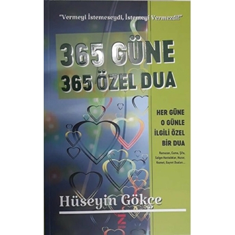 365 Güne 365 Özel Dua Hüseyin Gökçe