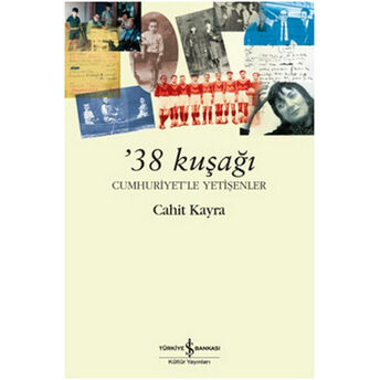 38 Kuşağı Cahit Kayra