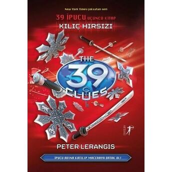 39 Ipucu 3.Kitap - Kılıç Hırsızı (Ciltli) Peter Lerangis