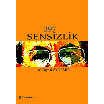 397 Sensizlik M.gıyasi Aydemir