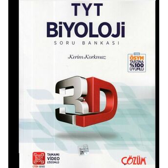 3D Tyt Biyoloji Tamamı Video Çözümlü Soru Bankası (Yeni) Kerim Korkmaz