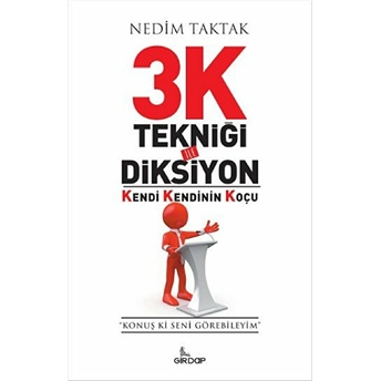 3K Tekniği Ile Diksiyon Nedim Taktak