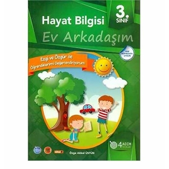 4 Adım 3. Sınıf Hayat Bilgisi Ev Arkadaşım