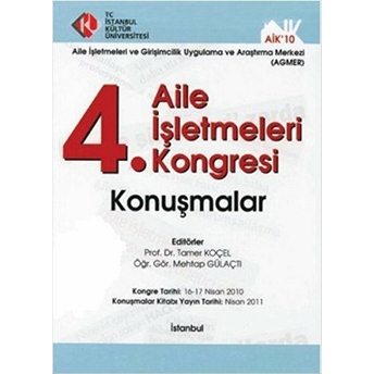 4. Aile Işletmeleri Kongresi / Konuşmalar Kolektif