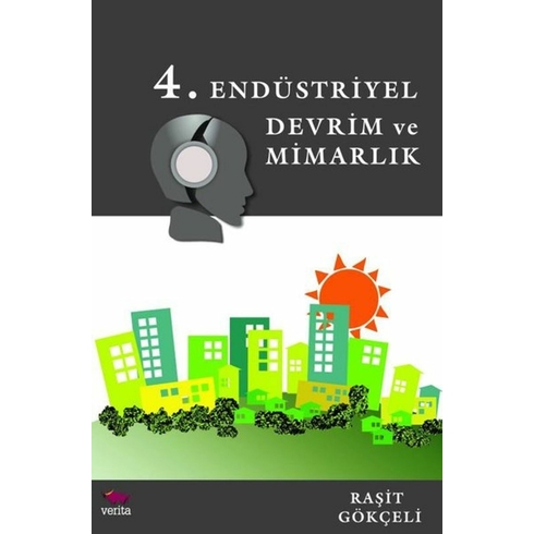 4.Endüstriyel Devrim Ve Mimarlık Kolektif