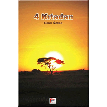 4 Kıtadan