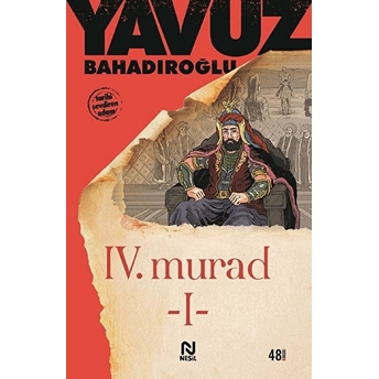 4. Murad Cilt: 1 Yavuz Bahadıroğlu