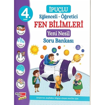 4. Sınıf Eğlenceli - Öğretici Ipuçlu Fen Bilimleri Yeni Nesil Soru Bankası Kolektif