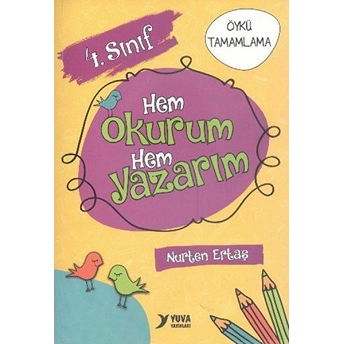 4. Sınıf Hem Okurum Hem Yazarım Nurten Ertaş