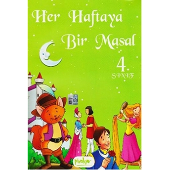 4. Sınıf - Her Haftaya Bir Masal Kolektif