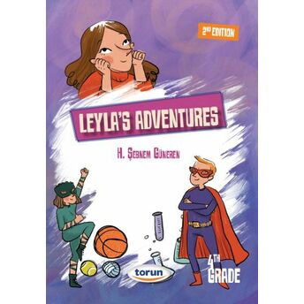 4.Sınıf Ingilizce Hikaye Leyla's Adventures H.şebnem Güneren