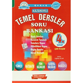 4. Sınıf Kazanımlı Temel Dersler Soru Bankası Kolektif