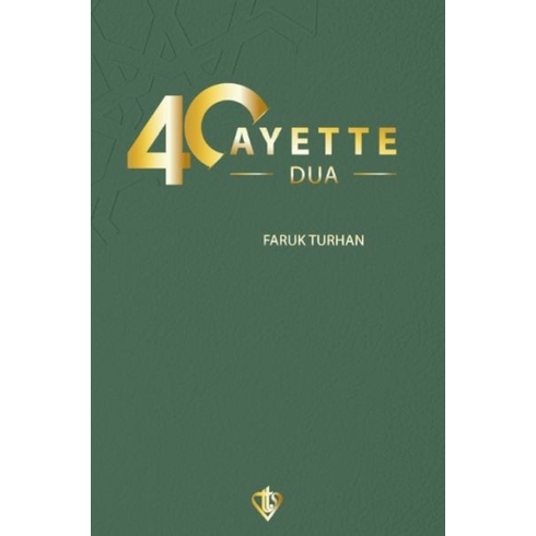 40 Ayette Dua Faruk Turhan