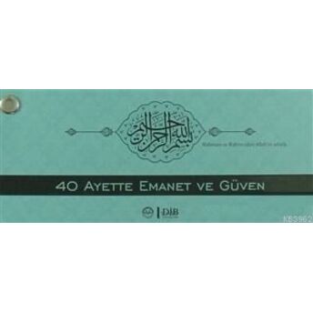 40 Ayette Emanet Ve Güven (Kartela) Isa Yücel