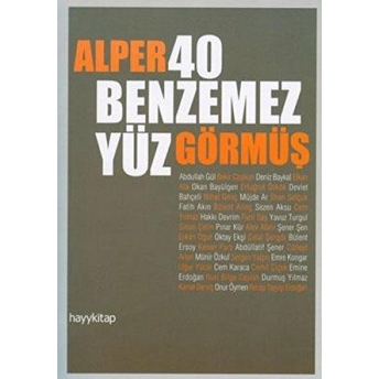 40 Benzemez Yüz Alper Görmüş