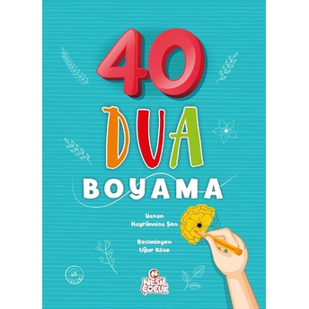 40 Dua Boyama Hayrünnisa Şen